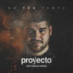 Projecto c/ Marcos Martins